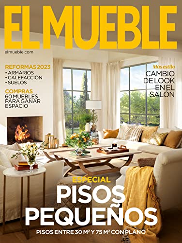 Revista El Mueble # 727 | Especial pisos pequeños. Pisos entre 30 y 75 m2 con plano. (Decoración)